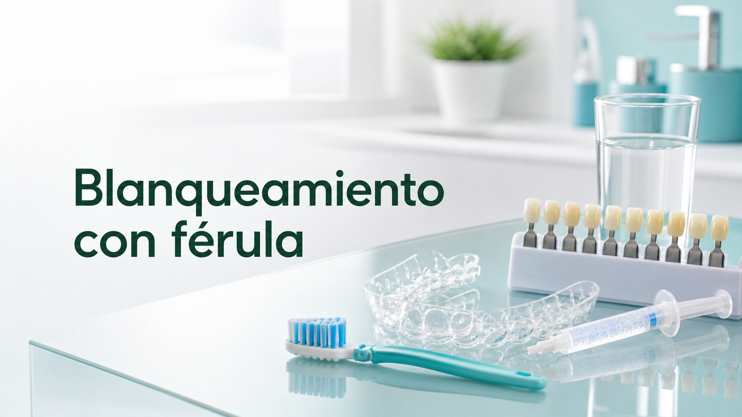 Cuidados durante un blanqueamiento dental con férula: guía para pacientes